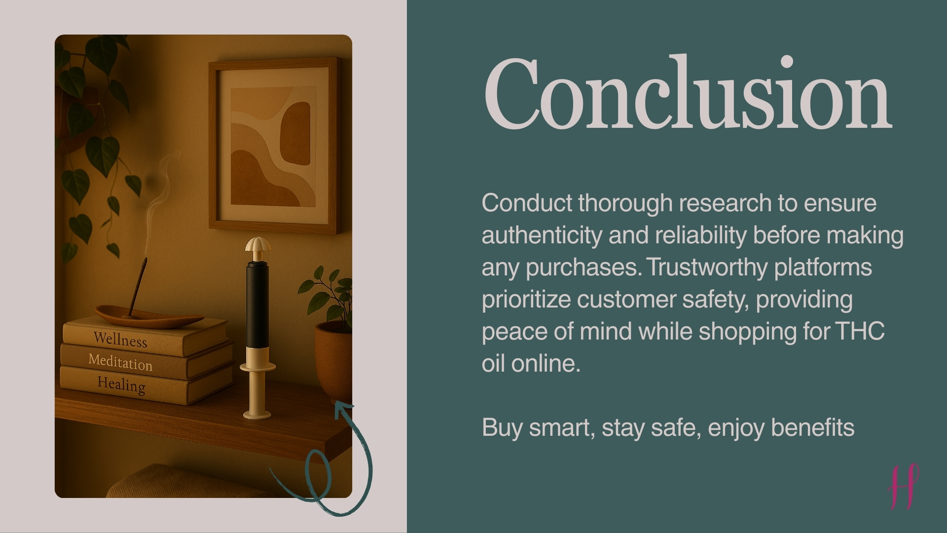 Conclusion slide: tips to research before buying THC oil online; shelf scene with books, incense, plant, syringe.